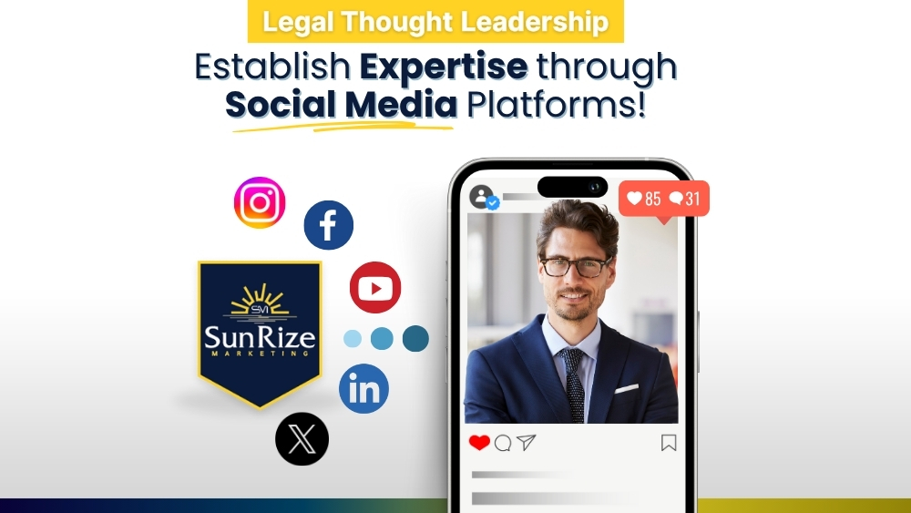 Legal Thought Leadership: Establishing Expertise through Social Media Platforms